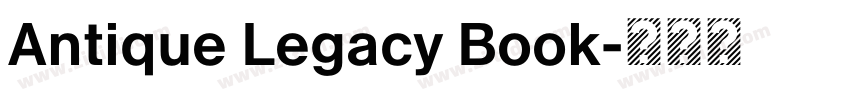 Antique Legacy Book字体转换